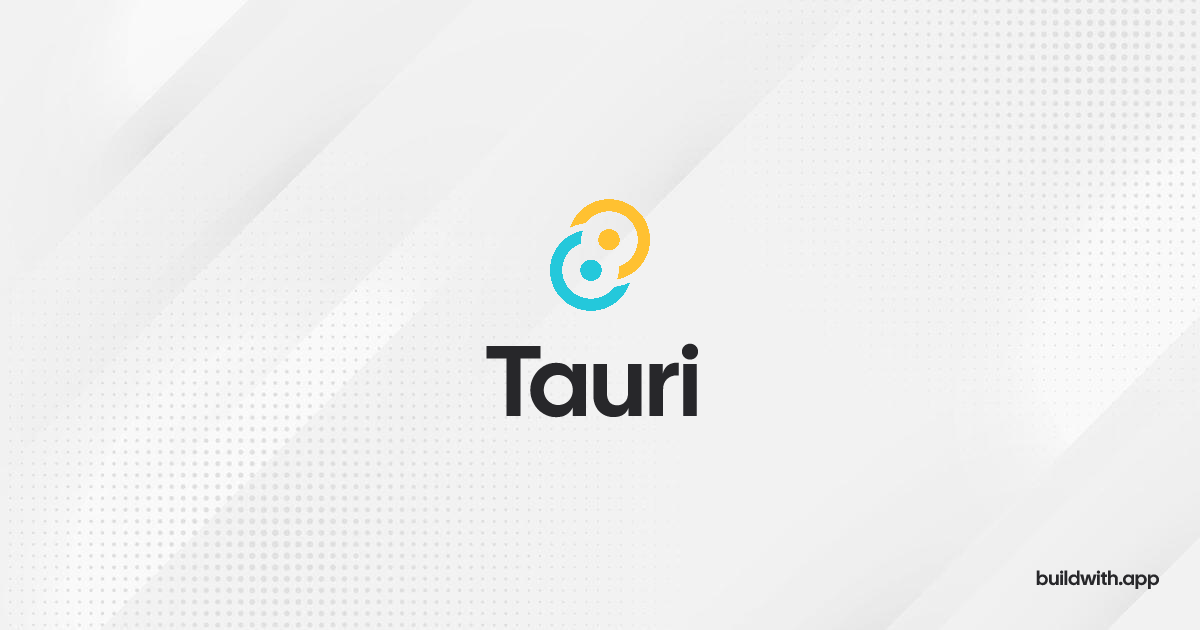 Tauri • BuildWith.app